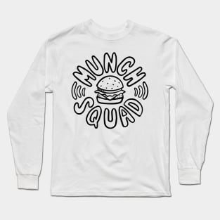 Munch Squad Long Sleeve T-Shirt